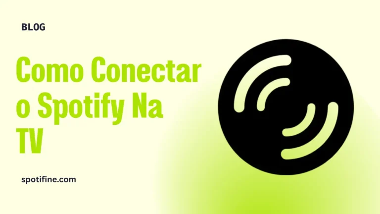 Como Conectar o Spotify Na TV